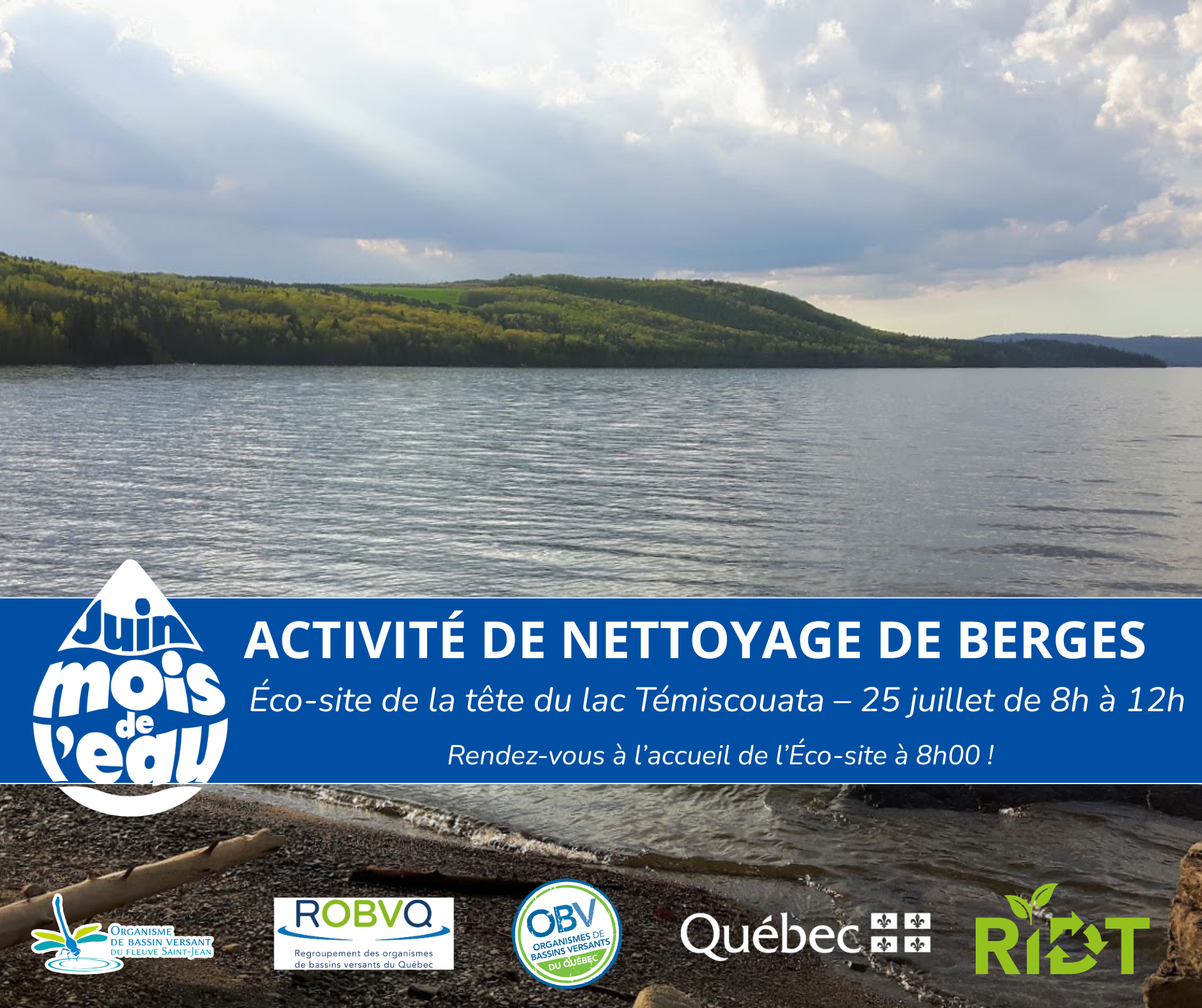Nettoyage de berges à l'Éco-site de la tête du lac Témiscouata