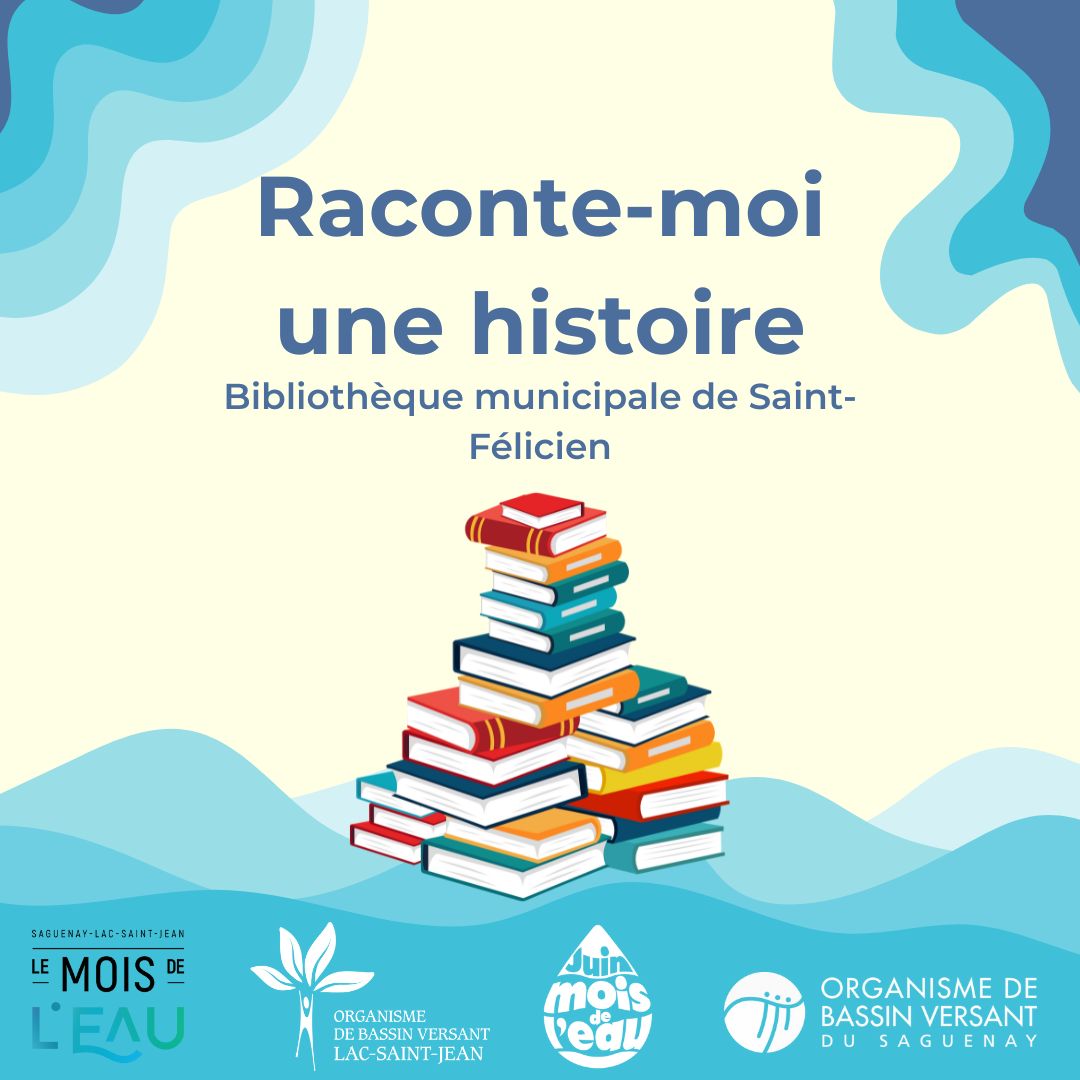 Raconte-moi une histoire à Saint-Félicien