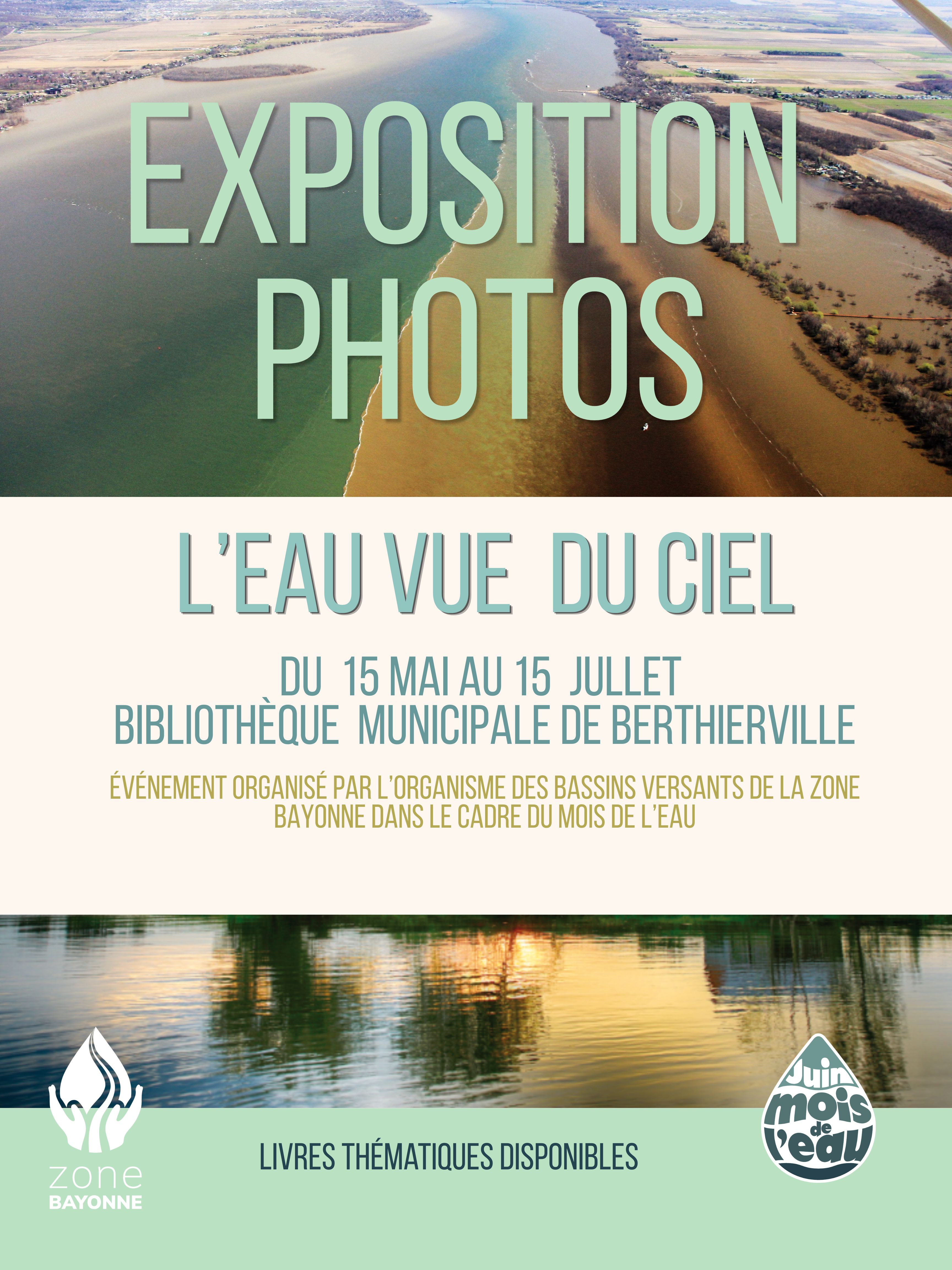 Exposition photo  ''L'eau vue du ciel''