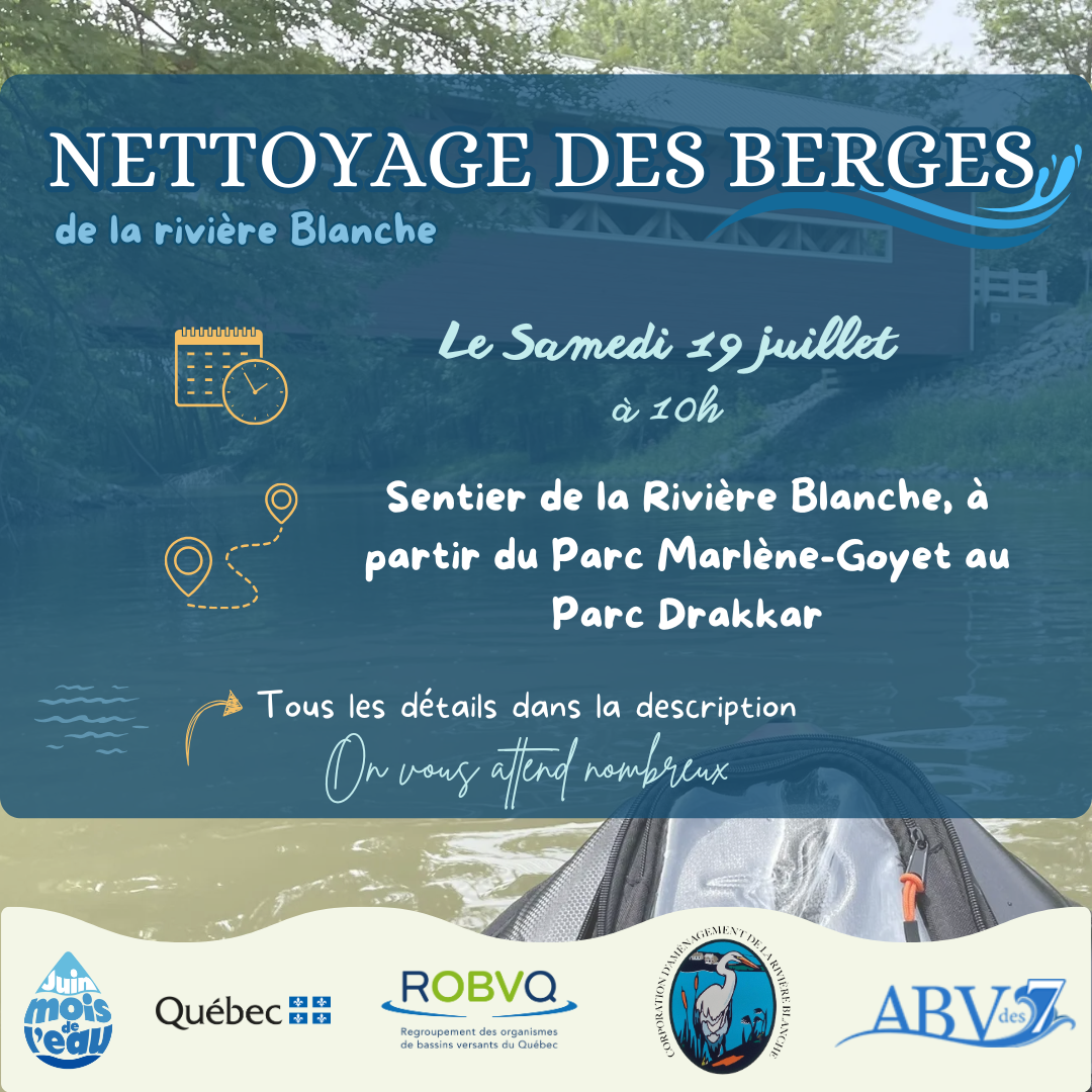 Grand nettoyage des berges de la Rivière Blanche