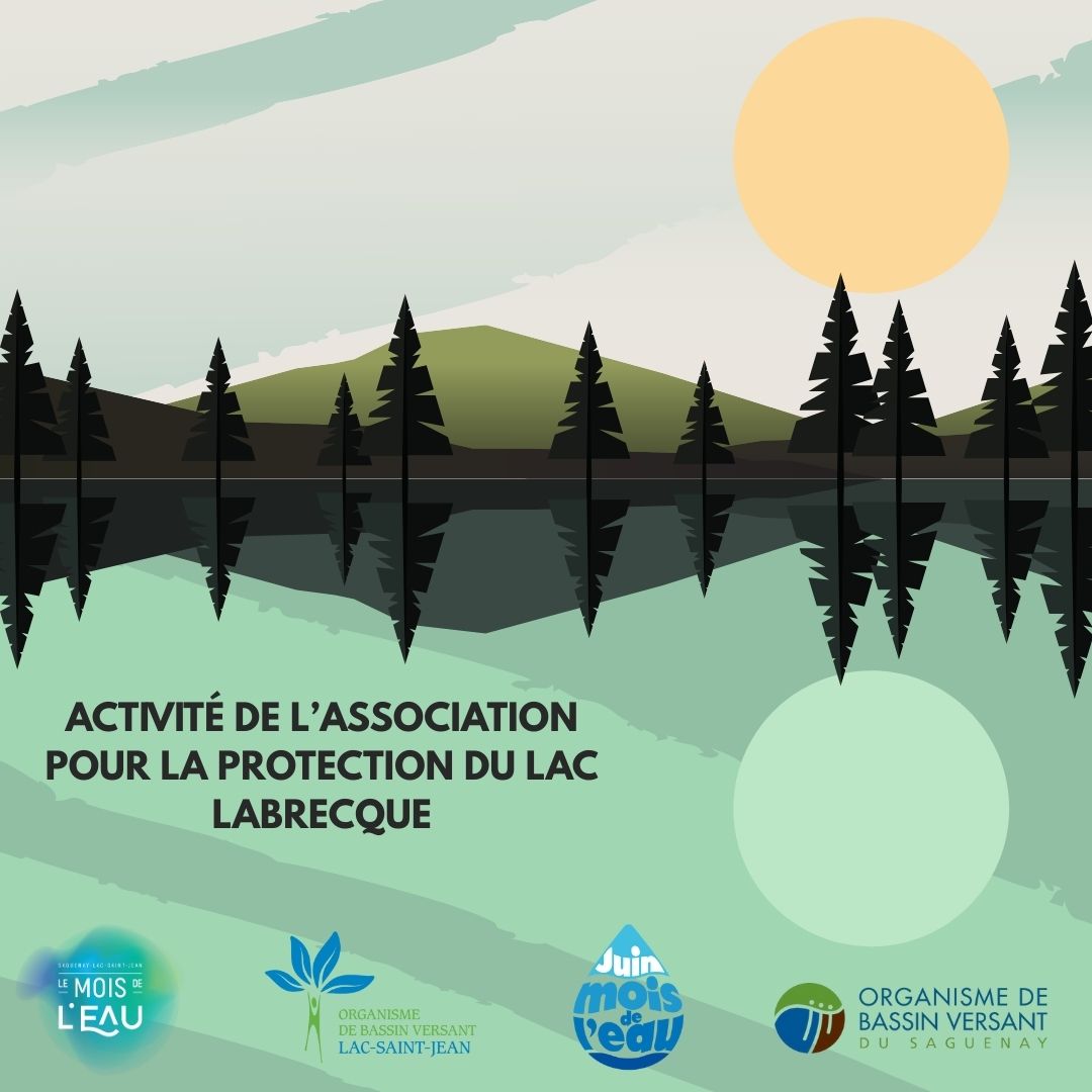Activité de l'Association pour la protection du Lac Labrecque à Labrecque