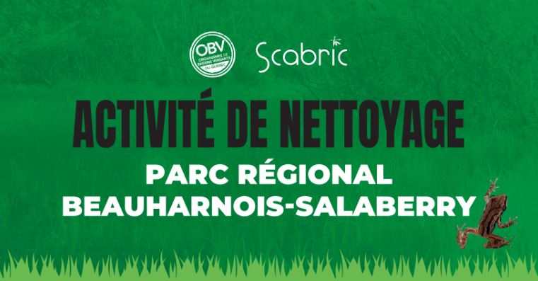 Nettoyage au Parc régional de Beauharnois-Salaberry