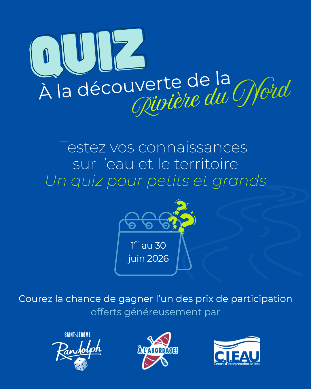 Quiz À la découverte de la rivière du Nord