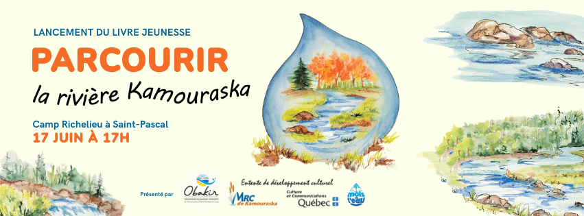 Lancement du livre jeunesse Parcourir la rivière Kamouraska