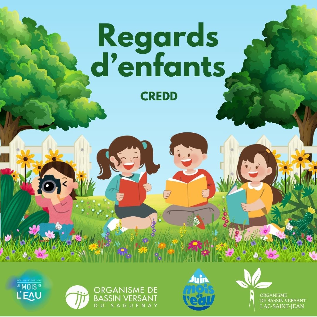 Regards d'enfants - Saguenay-Lac-St-Jean