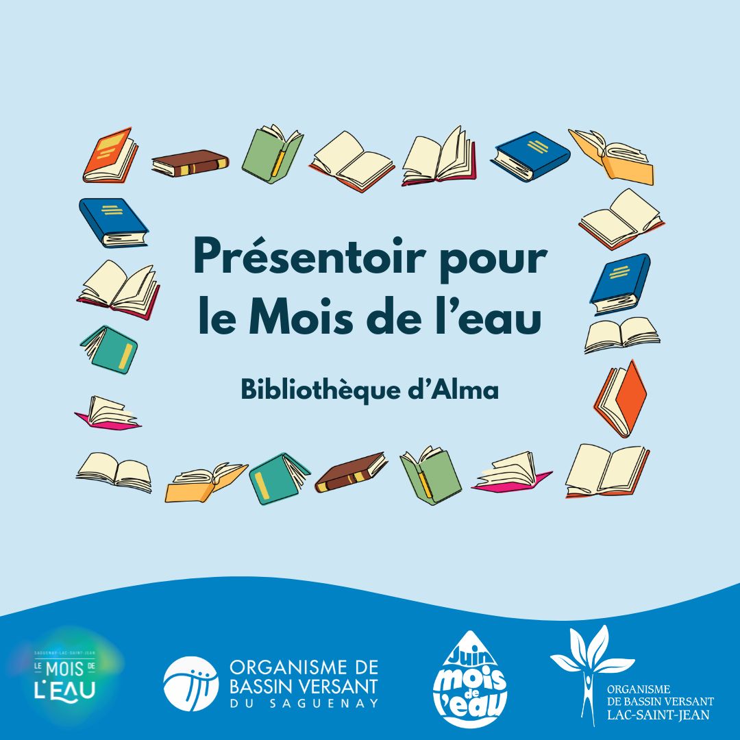 Présentoir pour le Mois de l'eau à Alma