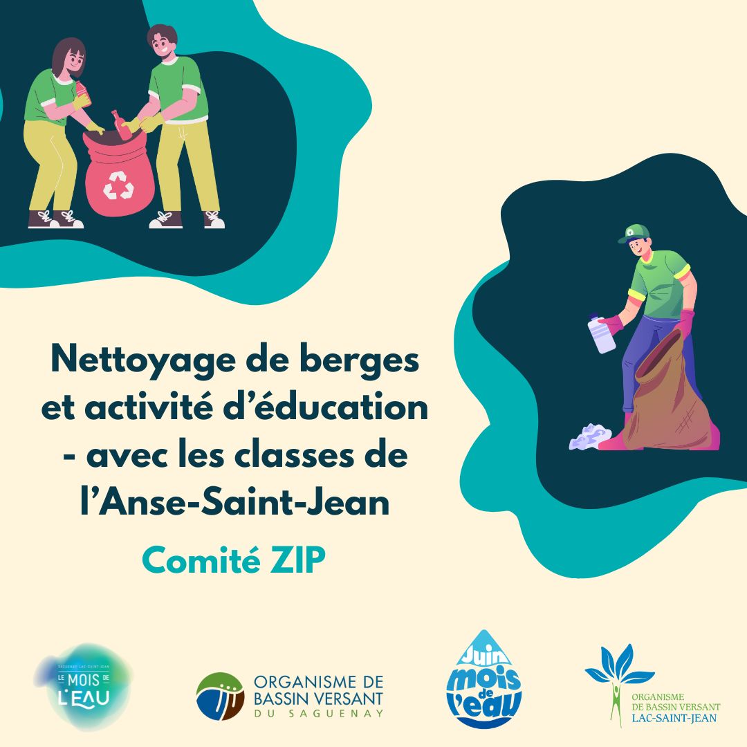 Nettoyage de berges et activité d'éducation - avec les classes de l'Anse-Saint-Jean