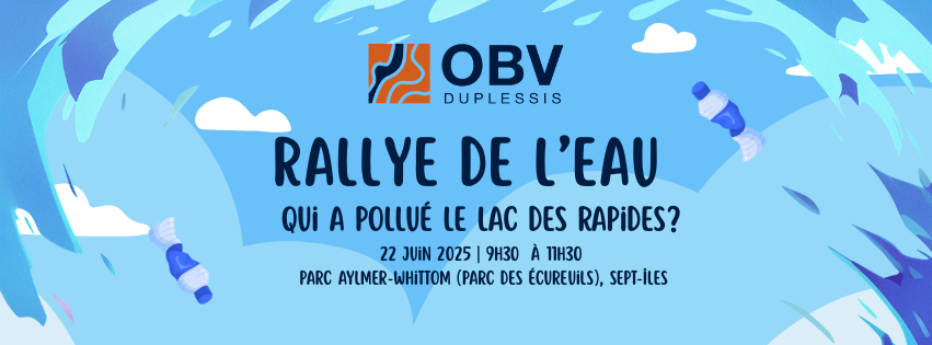 Rallye de l'eau : Qui a pollué le lac des Rapides? - Sept-Îles