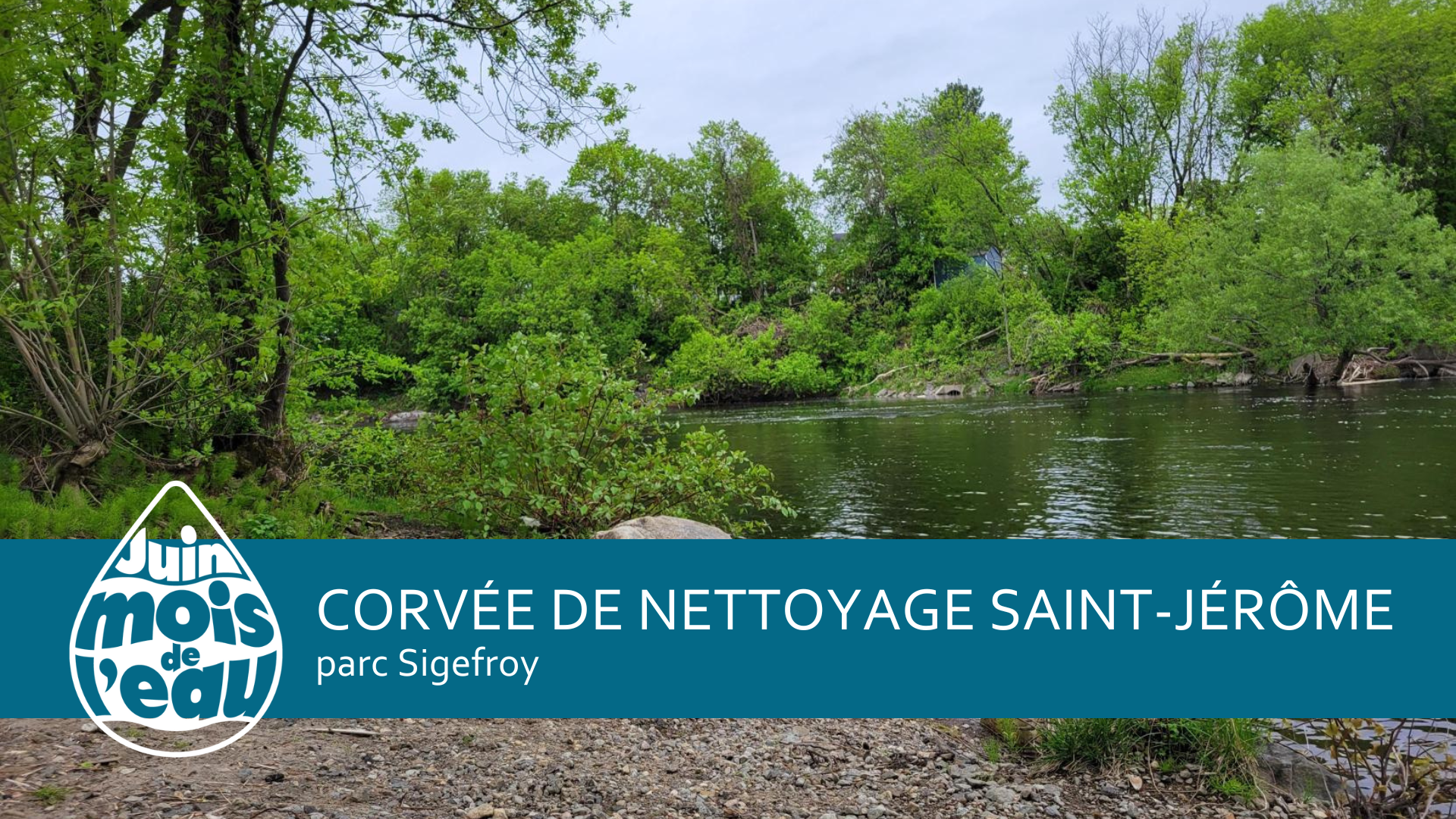 Corvée de nettoyage des berges Saint-Jérôme : parc Sigefroy