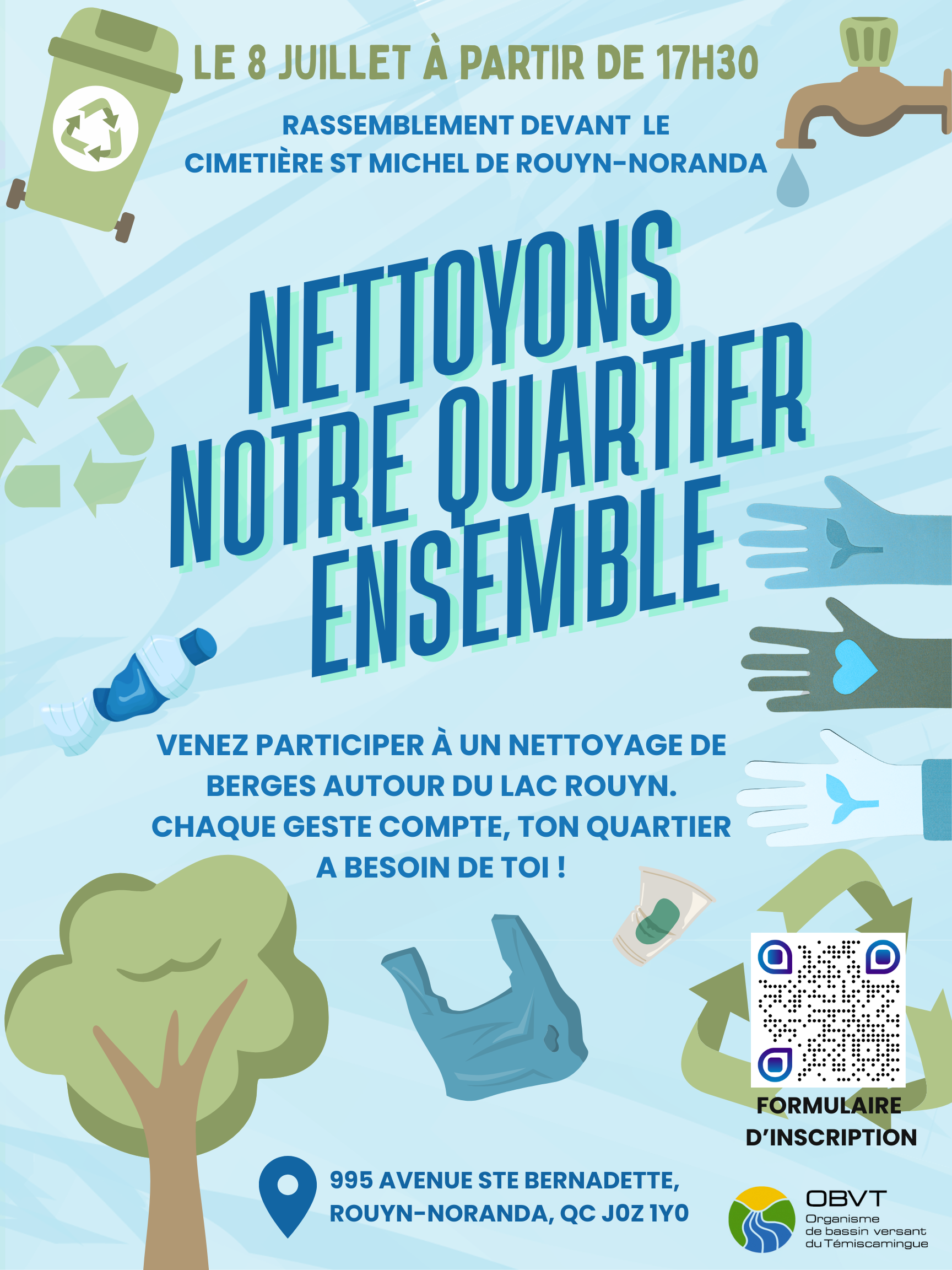 Opération nettoyage à Rouyn-Noranda