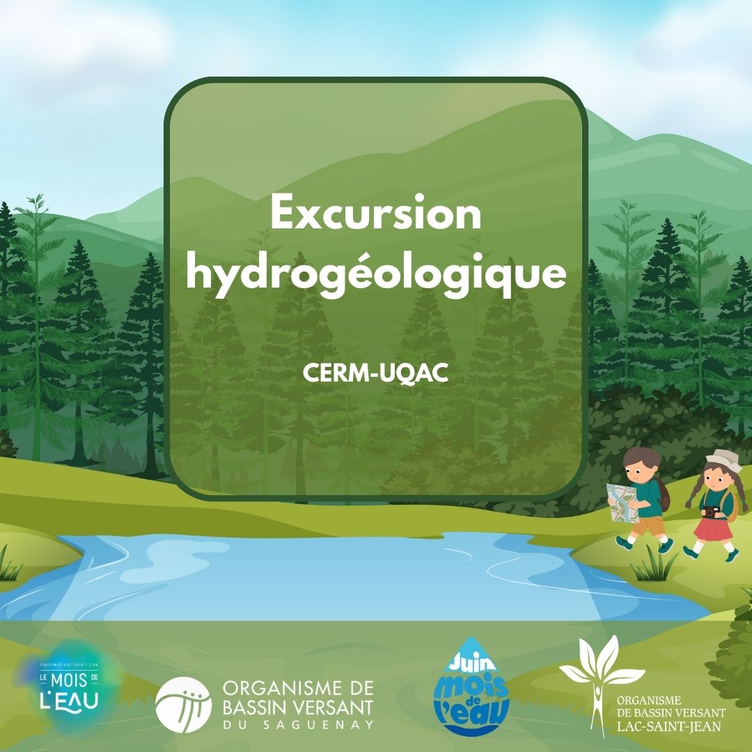 Excursion hydrogéologique à Saguenay-Lac-Saint-Jean